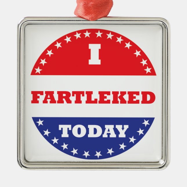 I Fartleked Today Metal Tree Decoration (Front)