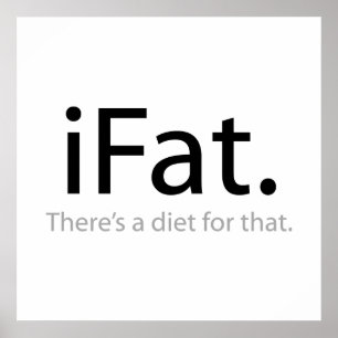 i Fat - There's a Diet For That (iFat) Poster