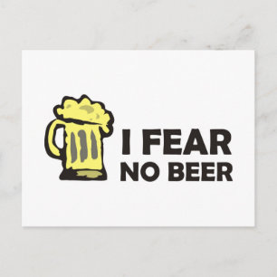 I fear no beer, funny foaming mug for party animal postcard