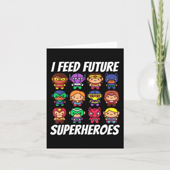 I Feed Future Superheroes School Lunch Lady Squad  Card (Front)