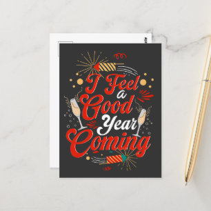 I Feel a Good Year Coming Postcard