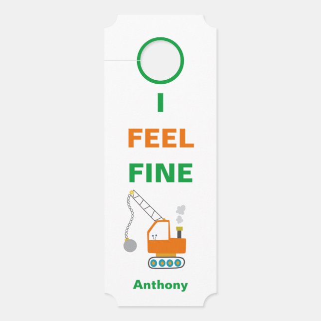 I Feel Fine Sick Feelings Name Typography Door Hanger (Front)