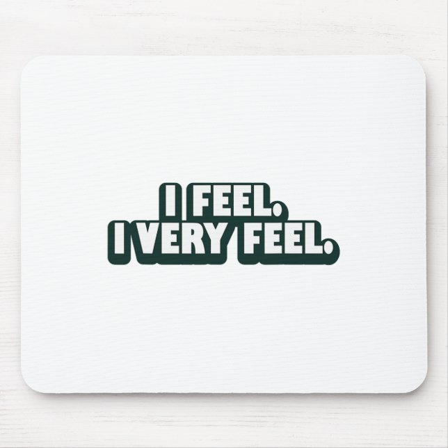 I Feel I Very Feel Funny Boxing  Mouse Pad (Front)