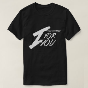 I Feel Something For You Sayings Quotes Love T-Shirt