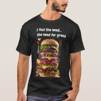I feel the need...the need for greed