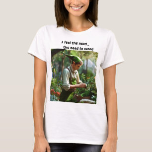 I feel the need...the need to T-Shirt