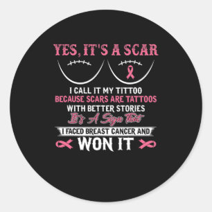 I Fight Breast Cancer N Won Breast Cancer Awarenes Classic Round Sticker
