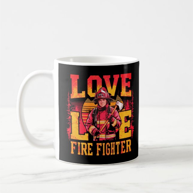 I Fight Fires and Save Lives Coffee Mug (Left)