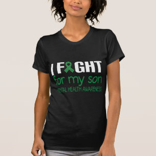 I Fight For My Son Mental Health Awareness T-Shirt