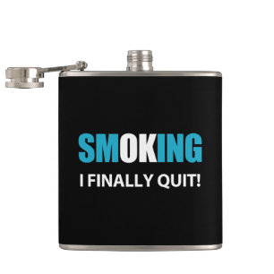 I Finally Quit - Stopped Smoking Reward Hip Flask