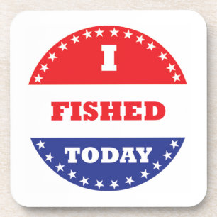 I Fished Today Coaster