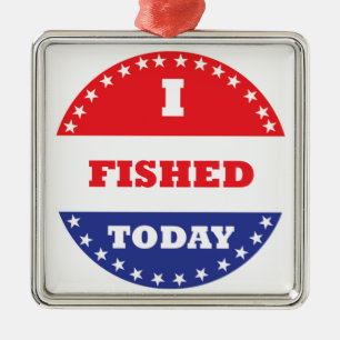 I Fished Today Metal Tree Decoration