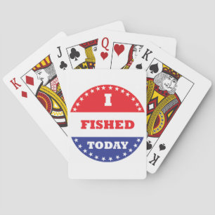I Fished Today Playing Cards