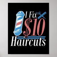 I Fix $10 Haircuts Hair Stylist Hairdresser Barber
