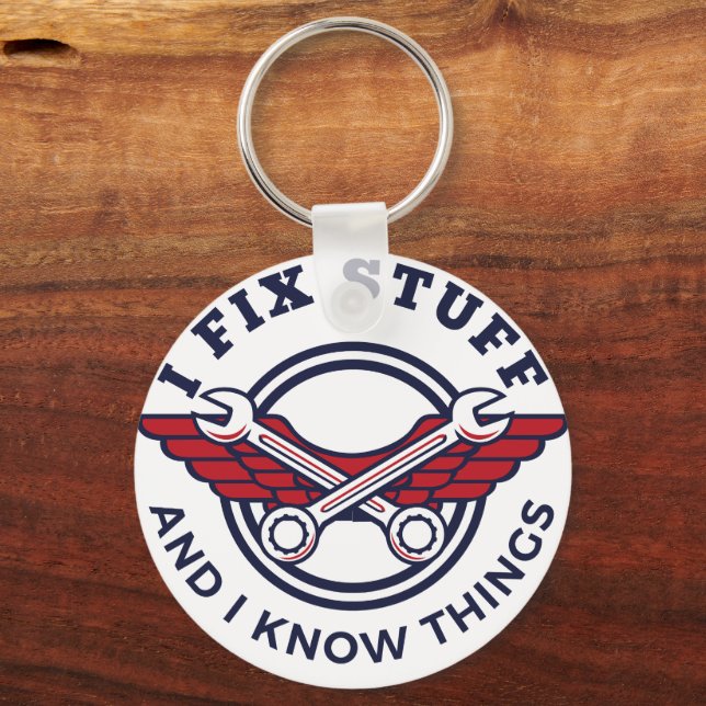 I Fix Stuff Funny Mechanic Design Key Ring (Back)