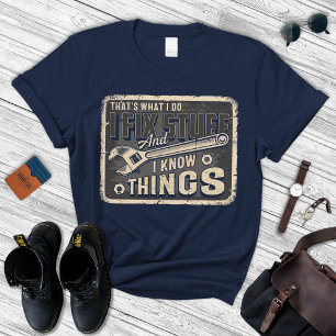 I Fix Stuff Shirt Dad Tshirt Father's Day Gift