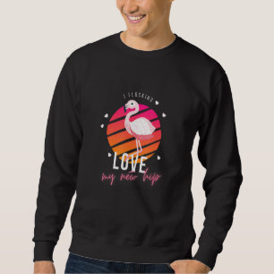 I Flocking Love My New Hip Hip Replacement Sweatshirt