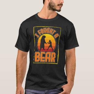 I Fought A Bear Women Wild Boxing Bear Animal T-Shirt