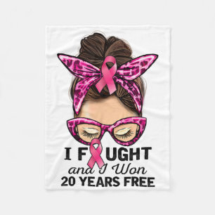 I Fought And I Won 20 Years Free Messy Bun Breast Fleece Blanket