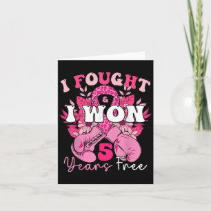 I Fought And I Won 5 Years Free Breast Cancer Awar Card