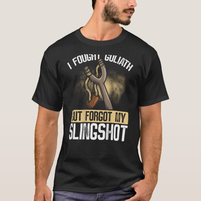 I Fought Goliath But Forgot My Slingshot Backprint T-Shirt (Front)