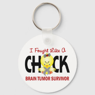 I Fought Like A Chick Brain Tumour Survivor Key Ring