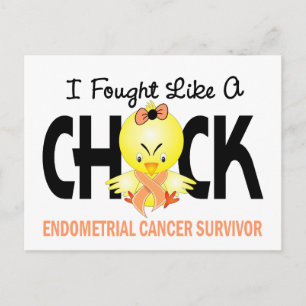 I Fought Like A Chick Endometrial Cancer Survivor Postcard
