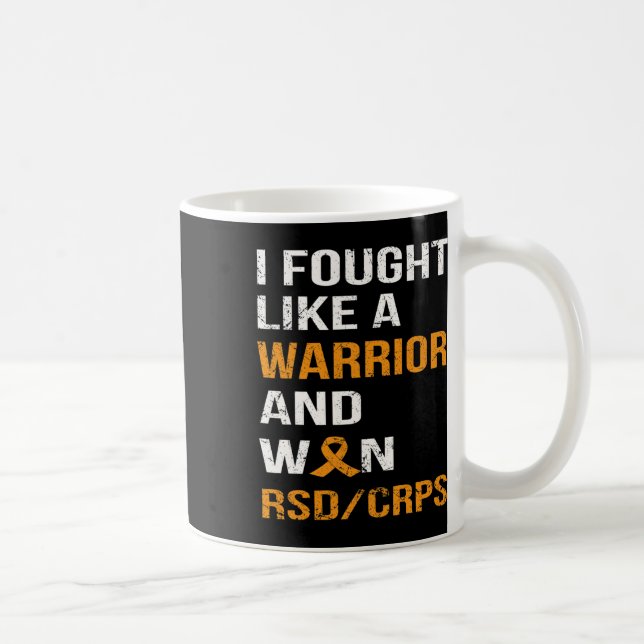 I Fought Like A Warrior And Won Rsd - Crps  Coffee Mug (Right)