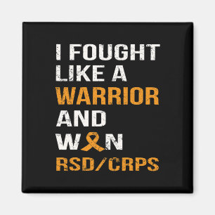 I Fought Like A Warrior And Won Rsd - Crps  Magnet