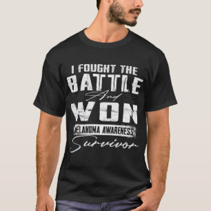 I Fought The Battle & Won Melanoma Skin Awareness T-Shirt