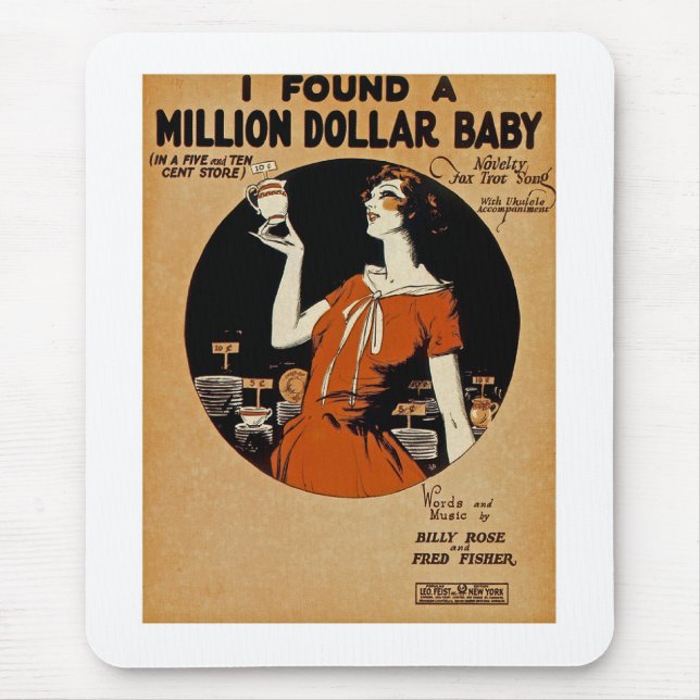 I Found A  Million Dollar Baby Mouse Pad (Front)