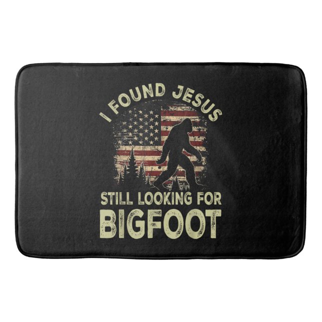 I Found Jesus Still Looking Bigfoot Funny Summer C Bath Mat (Front)