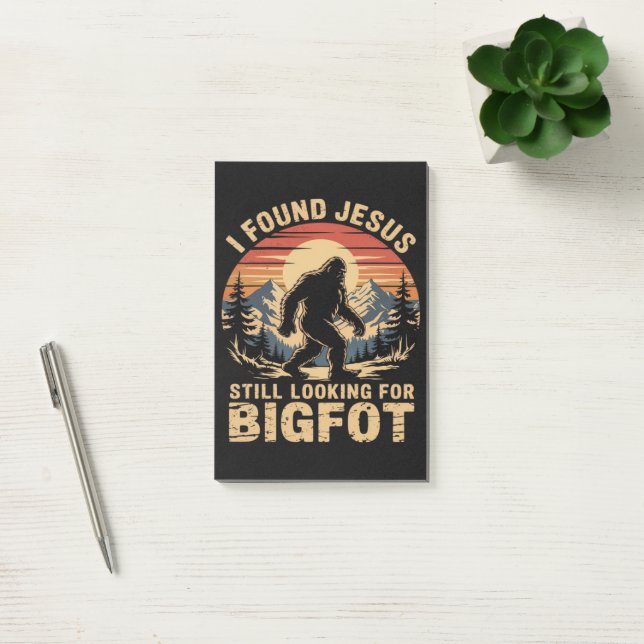 I Found Jesus Still Looking for Bigfoot Post-it Notes (Office)