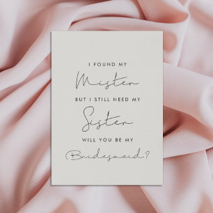 I found my mister but I still need my sister card