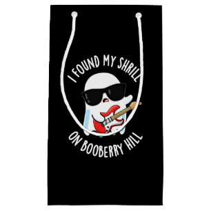I Found My Shrill On Booberry Hill Dark BG Small Gift Bag