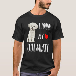I Found My Soulmate Bichons Frise Dog  Best Friend T-Shirt