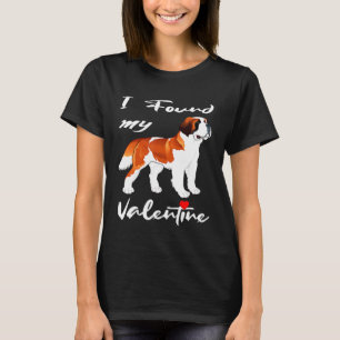 I Found My Valentine Day Bernard Dalmatian Dog Lov T-Shirt