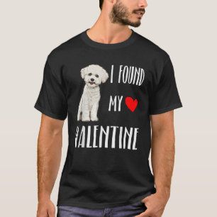 I Found My Valentine Day Bichons Frise Dog Lover G T-Shirt