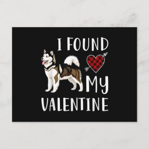 I Found My Valentine Day Husky Lover Gift Holiday Postcard