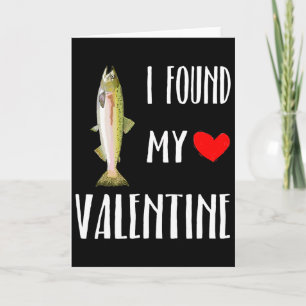 I Found My Valentine Day Pink Salmon Fish Lover Card