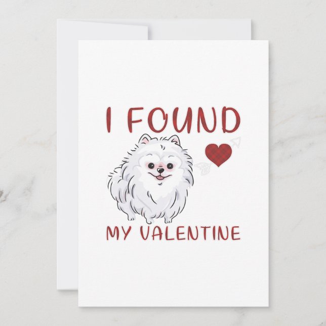 I Found My Valentine Day Pomeranian Lover Gift Holiday Card (Front)