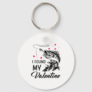 I Found My Valentine Funny Fishing Valentines Day Key Ring