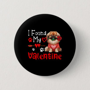 I Found My Valentine Pekingese With Flower Cute He 6 Cm Round Badge