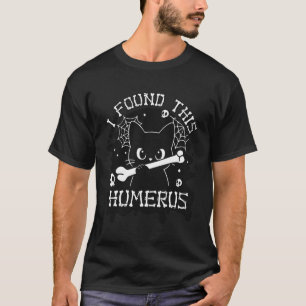 I Found This Humerus Funny Cat with Bone Halloween T-Shirt