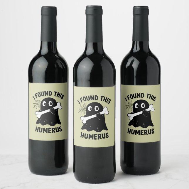 I Found This Humerus Halloween Ghost Wine Label (Bottles)