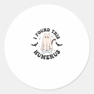 I Found This Humerus Humorous Funny Halloween Cat  Classic Round Sticker