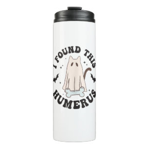 I Found This Humerus Humourous Funny Halloween Cat Thermal Tumbler