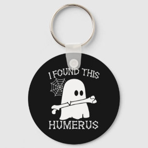 I Found This Humerus Pun Joke Humourous Halloween Key Ring