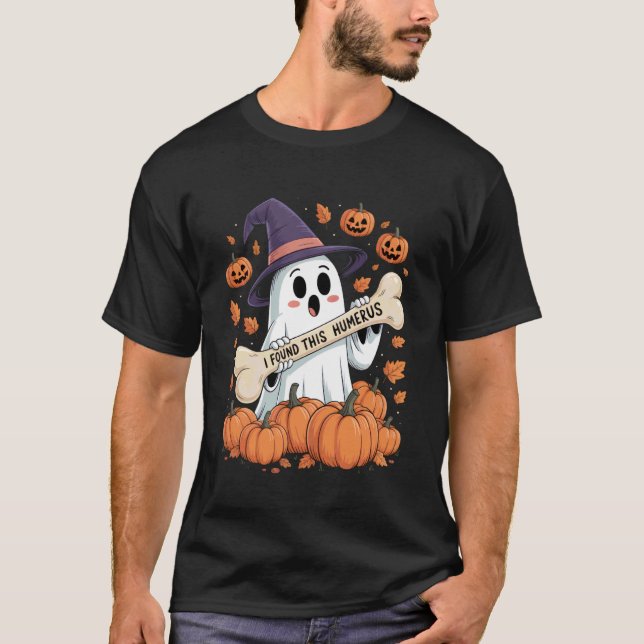 I Found This Humerus Shirt Cute Funny Scary Ghost  (Front)