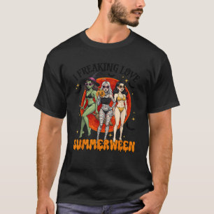 I Freaking Love Summerween Spooky Beach Girl Hallo T-Shirt